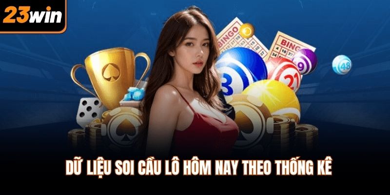 Dữ liệu soi cầu lô hôm nay theo thống kê